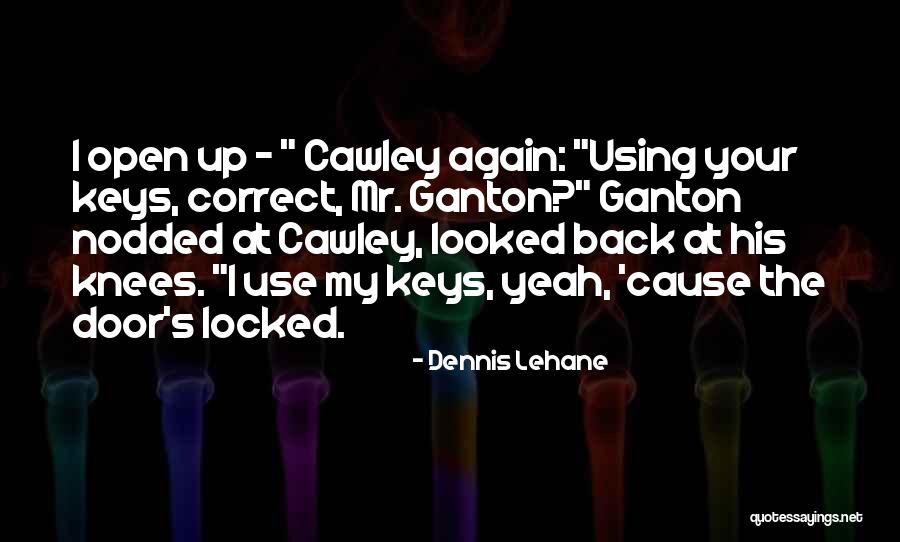 Hickocks Hays Quotes By Dennis Lehane Hickocks Hays Quotes By Dennis Lehane