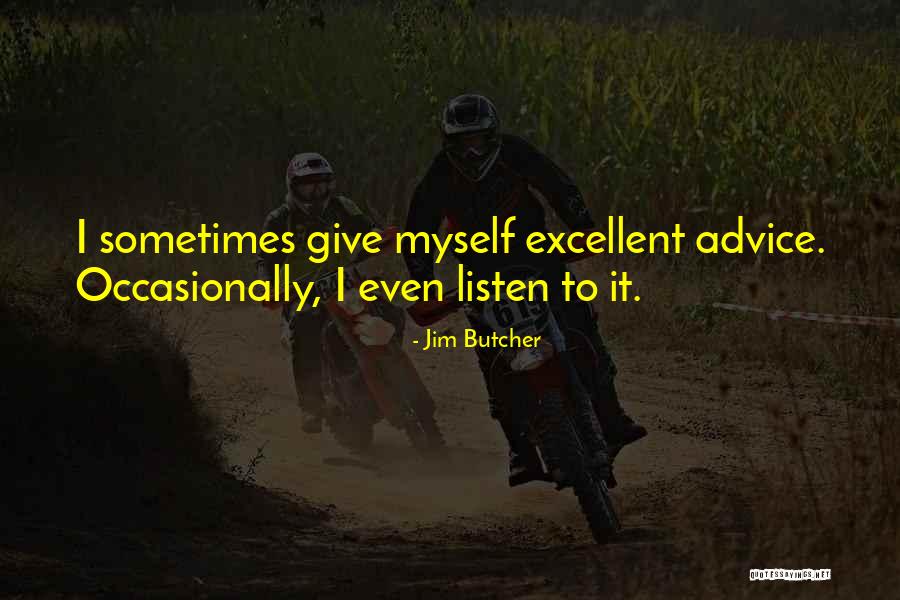 Hicran Tamasasi Quotes By Jim Butcher Hicran Tamasasi Quotes By Jim Butcher