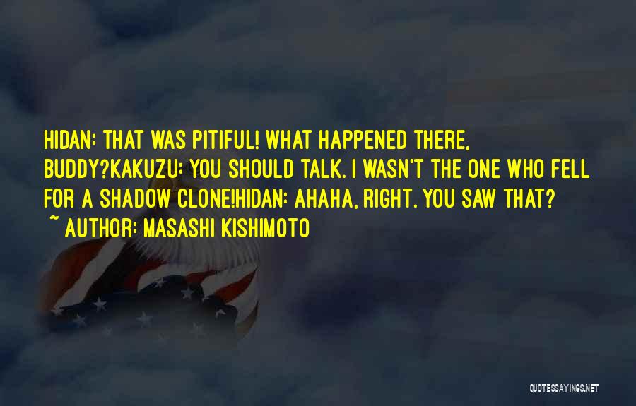 Hidan Best Quotes By Masashi Kishimoto