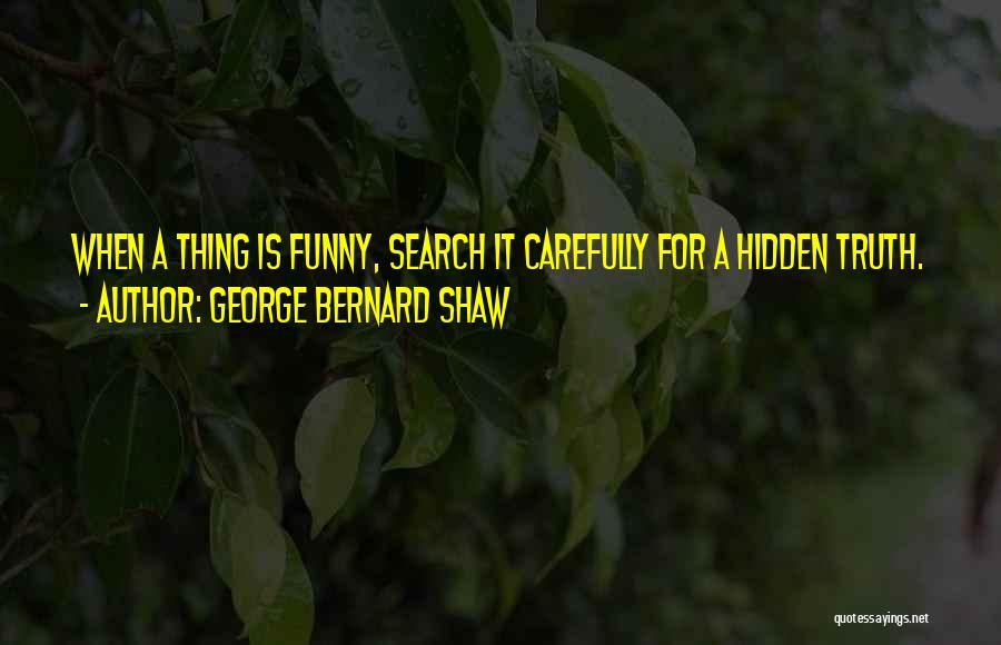 Hidden Funny Quotes By George Bernard Shaw