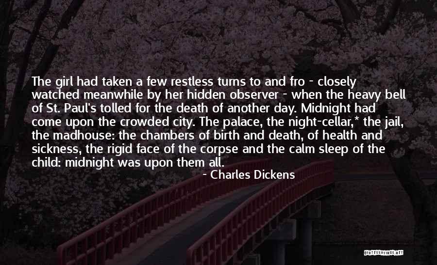 Hidden Girl Quotes By Charles Dickens Hidden Girl Quotes By Charles Dickens
