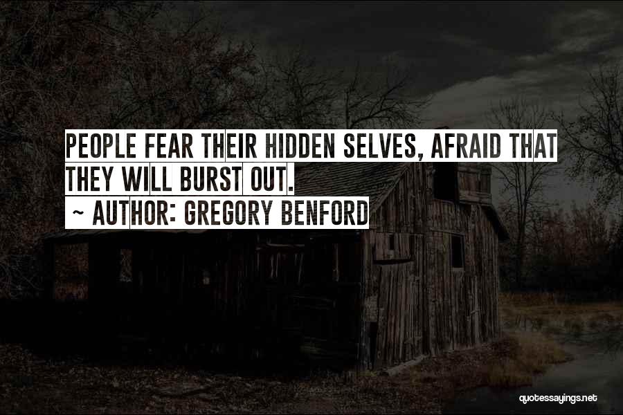 Hidden Identity Quotes By Gregory Benford