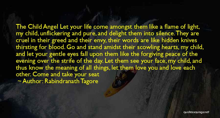 Hidden Love Meaning Quotes By Rabindranath Tagore