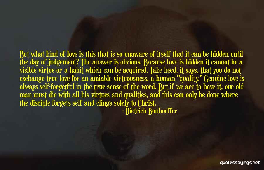 Hidden Love Quotes By Dietrich Bonhoeffer Hidden Love Quotes By Dietrich Bonhoeffer
