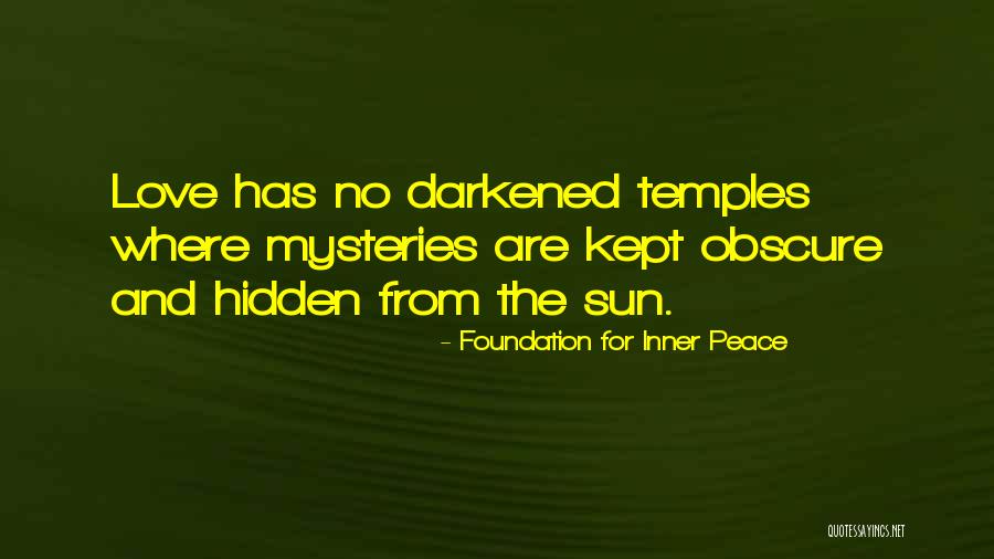Hidden Love Quotes By Foundation For Inner Peace Hidden Love Quotes By Foundation For Inner Peace