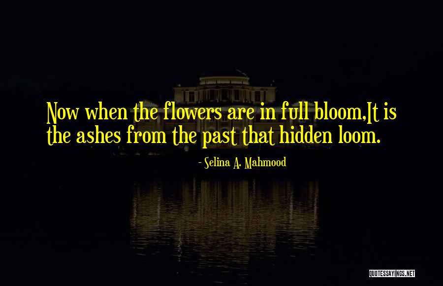 Hidden Love Quotes By Selina A. Mahmood Hidden Love Quotes By Selina A. Mahmood