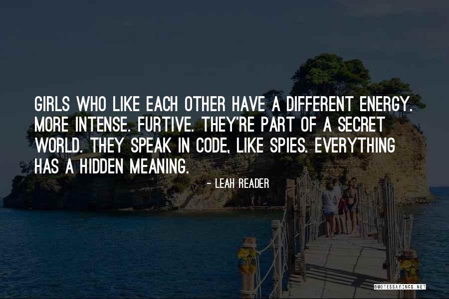 Hidden Meaning In Quotes By Leah Reader Hidden Meaning In Quotes By Leah Reader