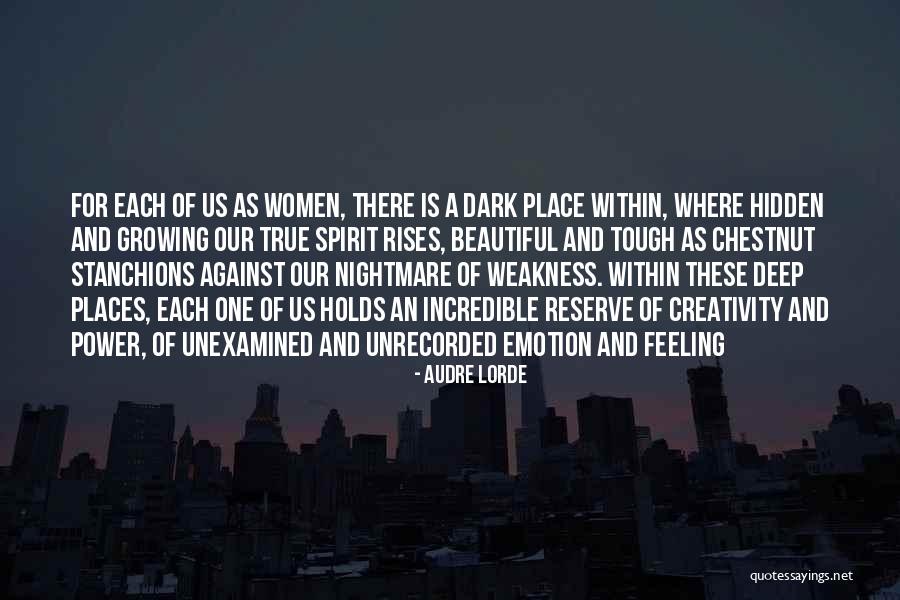 Hidden Power Quotes By Audre Lorde Hidden Power Quotes By Audre Lorde