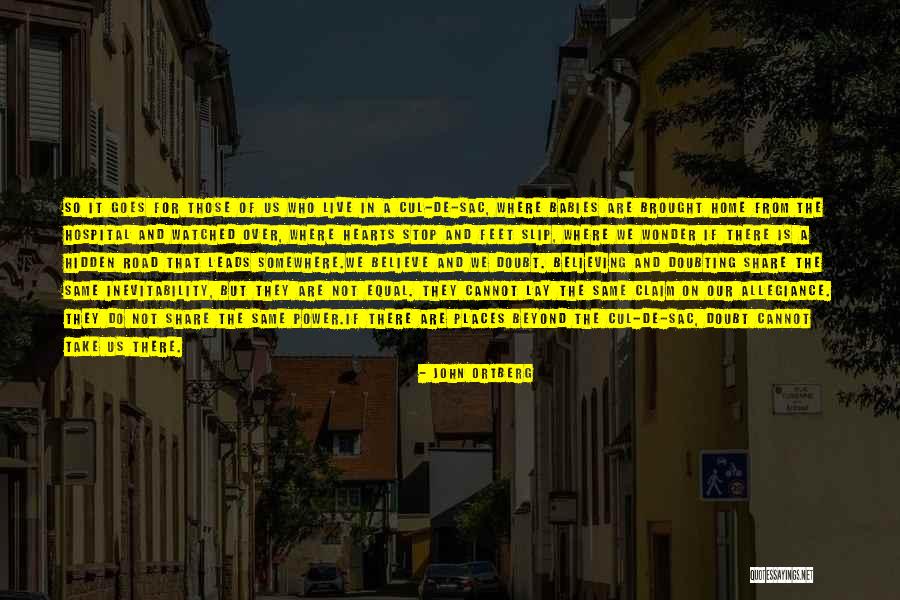 Hidden Power Quotes By John Ortberg Hidden Power Quotes By John Ortberg