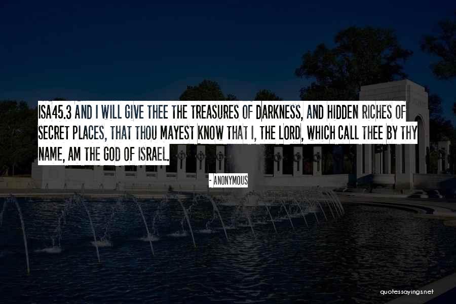 Hidden Riches Quotes By Anonymous Hidden Riches Quotes By Anonymous
