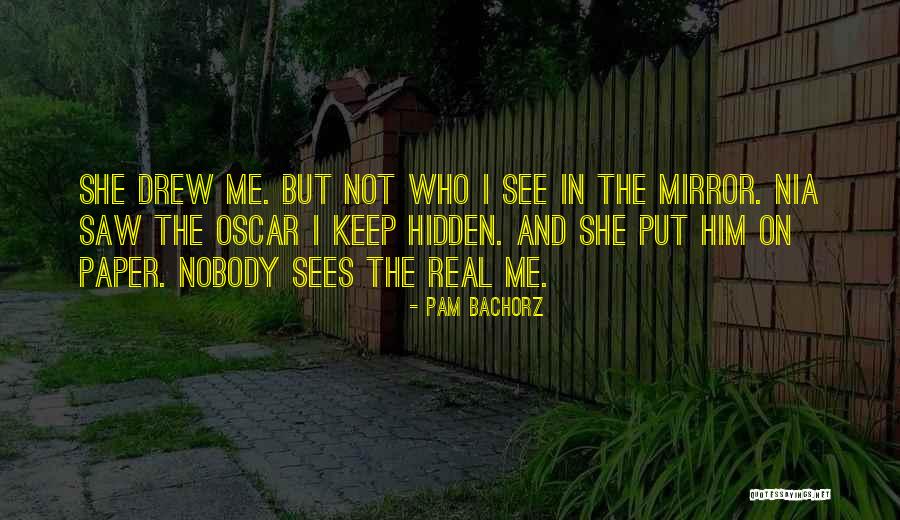 Hidden Sadness Quotes By Pam Bachorz Hidden Sadness Quotes By Pam Bachorz