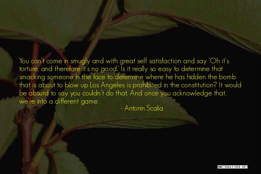 Hidden Self Quotes By Antonin Scalia Hidden Self Quotes By Antonin Scalia