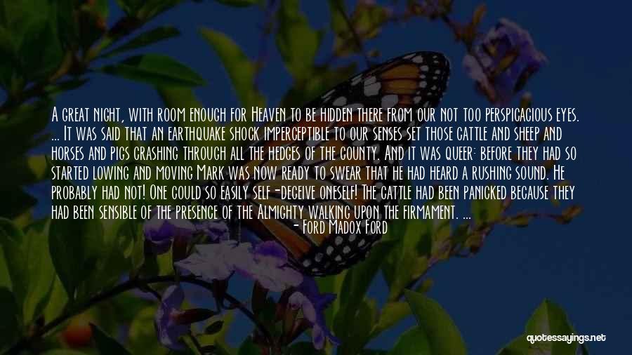 Hidden Self Quotes By Ford Madox Ford Hidden Self Quotes By Ford Madox Ford