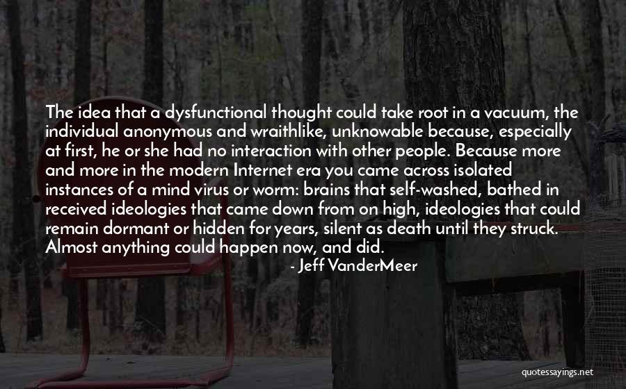 Hidden Self Quotes By Jeff VanderMeer Hidden Self Quotes By Jeff VanderMeer