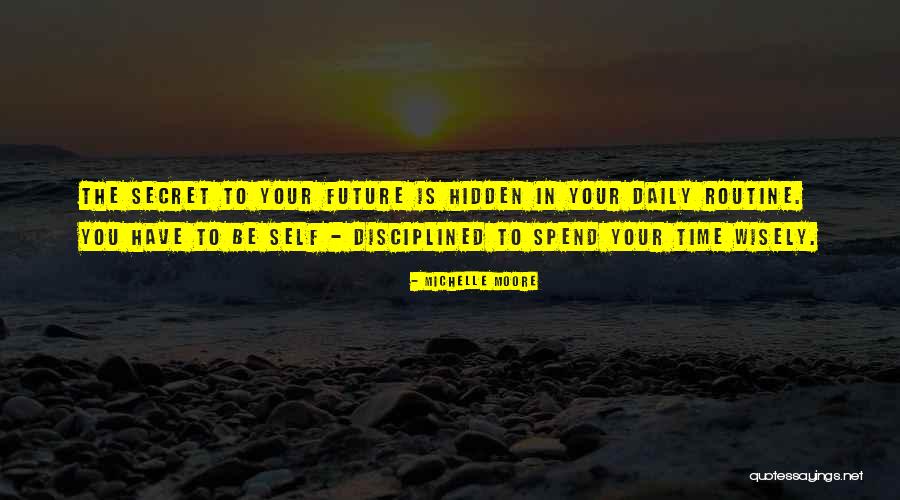 Hidden Self Quotes By Michelle Moore Hidden Self Quotes By Michelle Moore