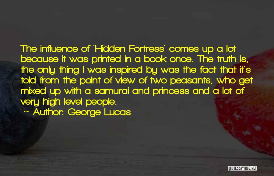 Hidden The Book Quotes By George Lucas