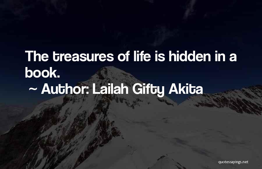 Hidden The Book Quotes By Lailah Gifty Akita