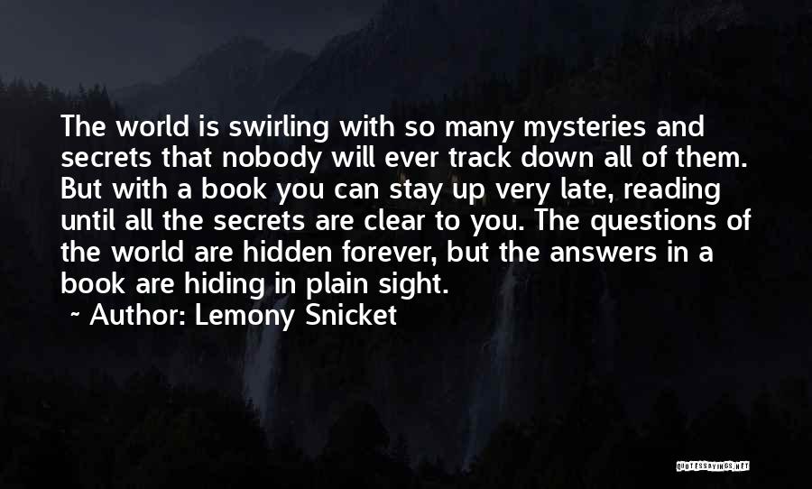 Hidden The Book Quotes By Lemony Snicket