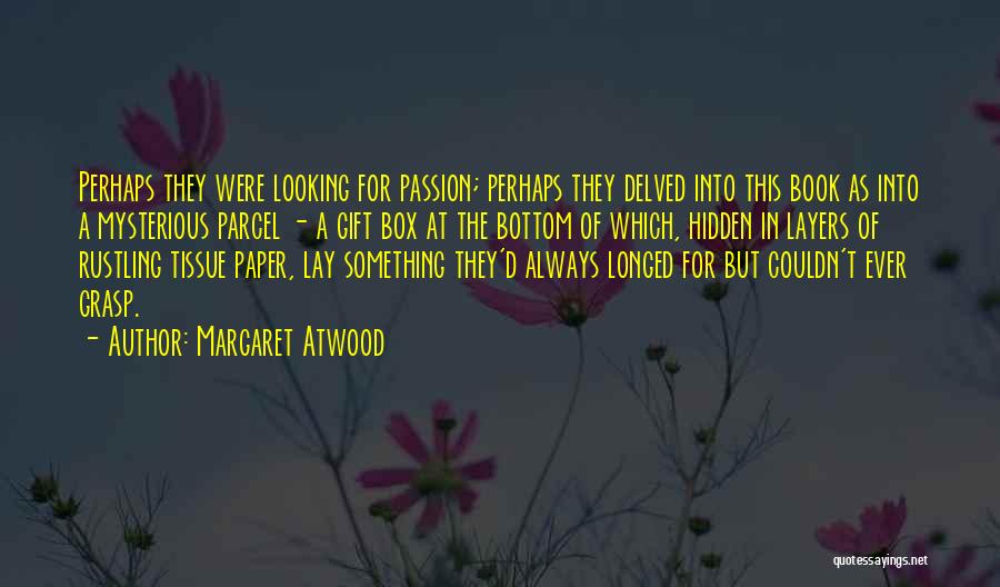 Hidden The Book Quotes By Margaret Atwood