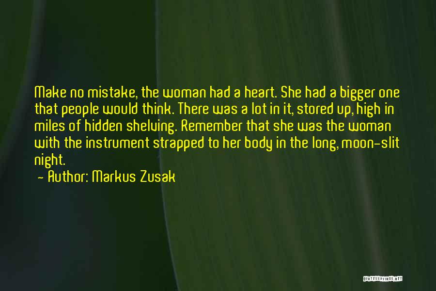 Hidden The Book Quotes By Markus Zusak