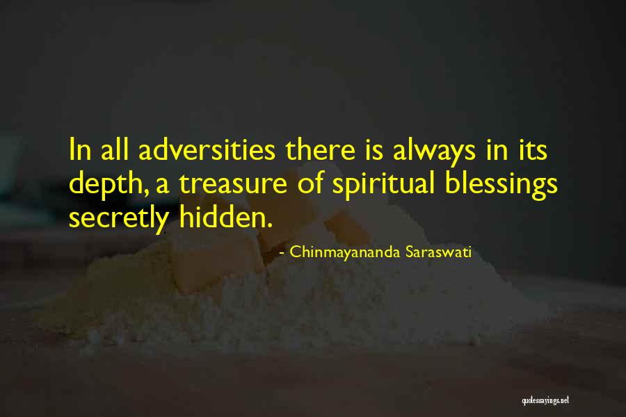 Hidden Treasure Quotes By Chinmayananda Saraswati Hidden Treasure Quotes By Chinmayananda Saraswati