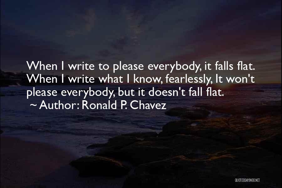 Hidden Treasure Quotes By Ronald P. Chavez