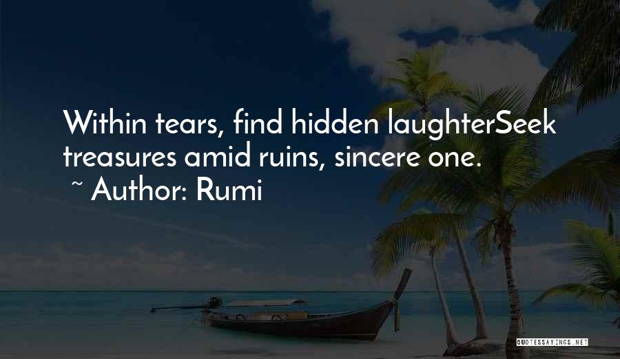 Hidden Treasures Quotes By Rumi