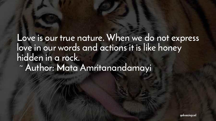 Hidden True Love Quotes By Mata Amritanandamayi