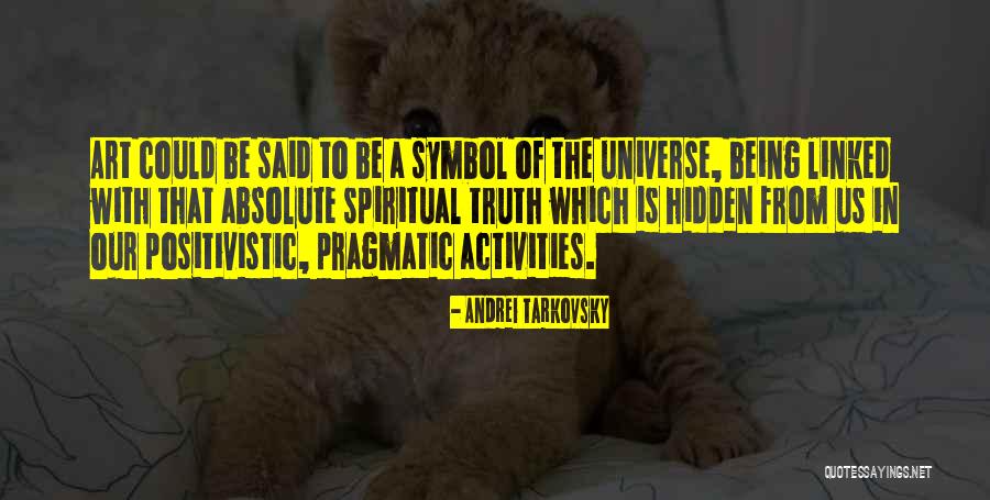 Hidden Truth Quotes By Andrei Tarkovsky Hidden Truth Quotes By Andrei Tarkovsky