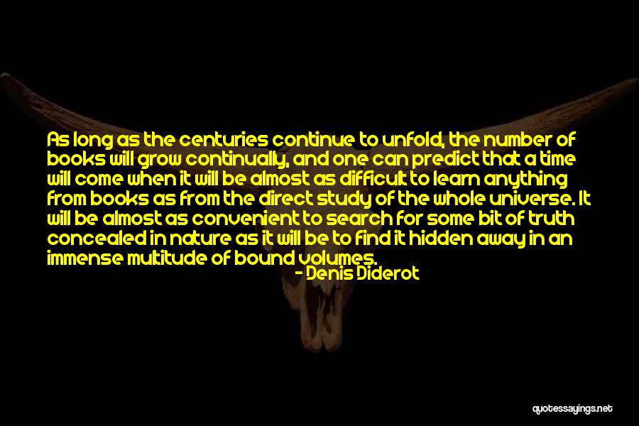 Hidden Truth Quotes By Denis Diderot Hidden Truth Quotes By Denis Diderot