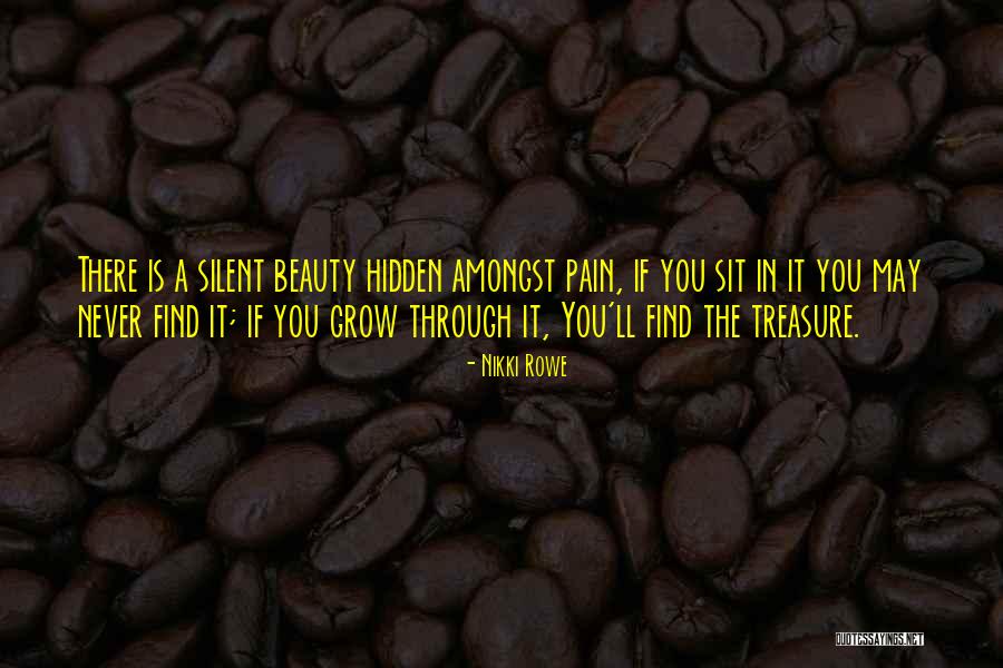 Hidden Truth Quotes By Nikki Rowe Hidden Truth Quotes By Nikki Rowe