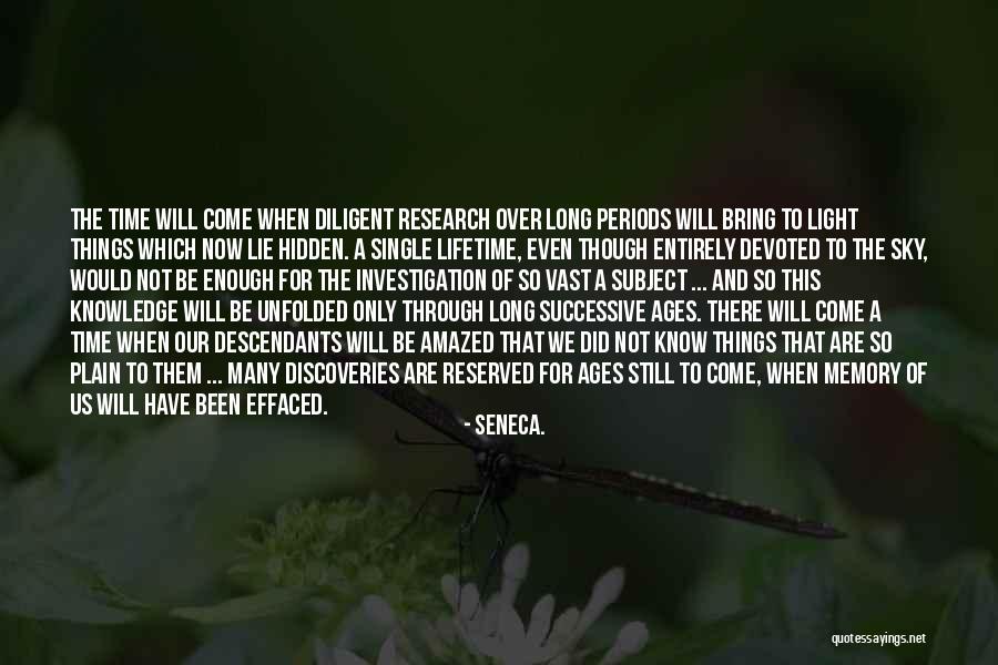 Hidden Truth Quotes By Seneca. Hidden Truth Quotes By Seneca.