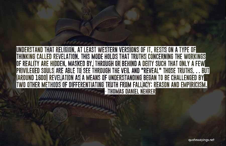 Hidden Truth Quotes By Thomas Daniel Nehrer Hidden Truth Quotes By Thomas Daniel Nehrer