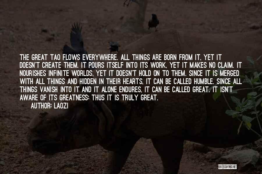 Hidden Worlds Quotes By Laozi