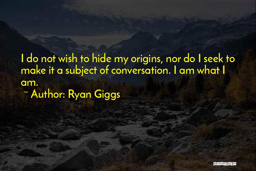 Hide And Go Seek Quotes By Ryan Giggs