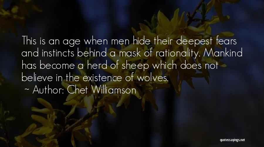 Hide Behind The Mask Quotes By Chet Williamson