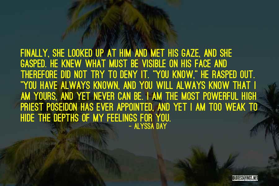 Hide Feelings Quotes By Alyssa Day Hide Feelings Quotes By Alyssa Day