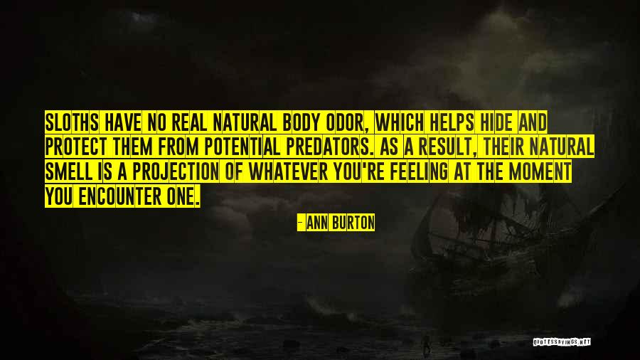 Hide Feelings Quotes By Ann Burton Hide Feelings Quotes By Ann Burton