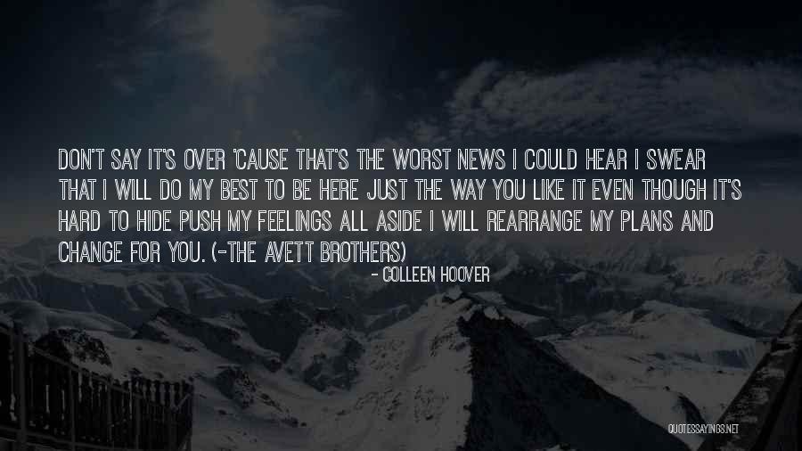 Hide Feelings Quotes By Colleen Hoover