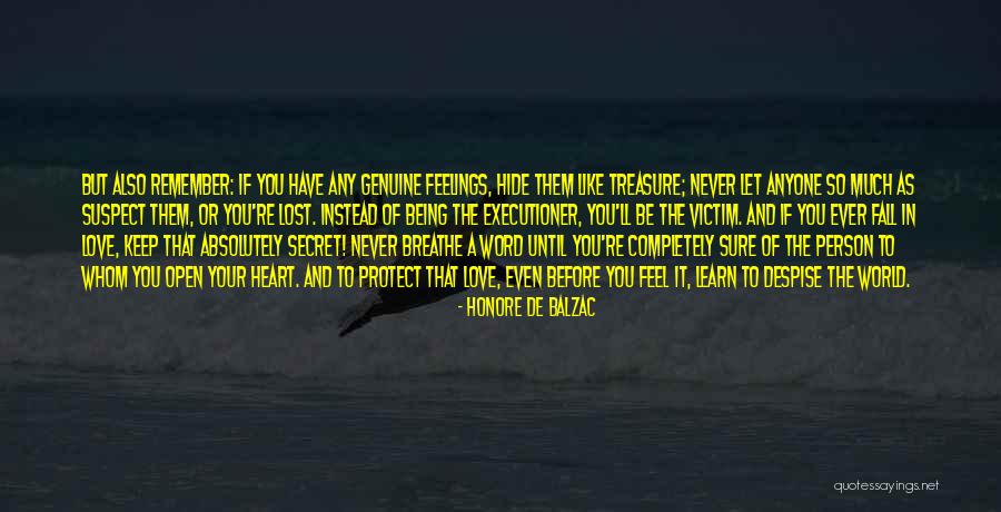 Hide Feelings Quotes By Honore De Balzac Hide Feelings Quotes By Honore De Balzac