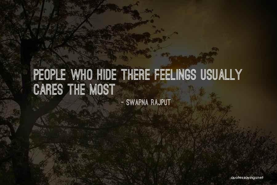 Hide Feelings Quotes By Swapna Rajput