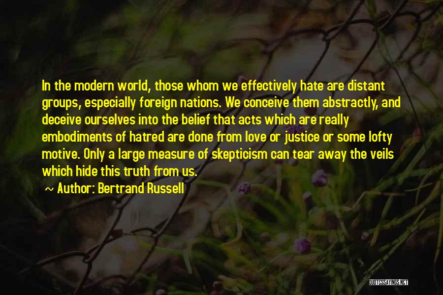 Hide From The World Quotes By Bertrand Russell