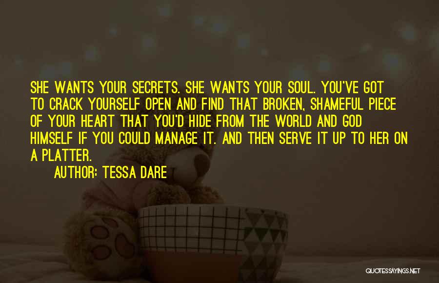 Hide From The World Quotes By Tessa Dare