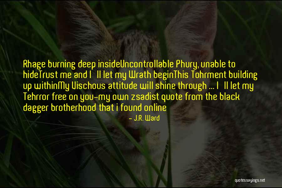 Hide Online Quotes By J.R. Ward Hide Online Quotes By J.R. Ward