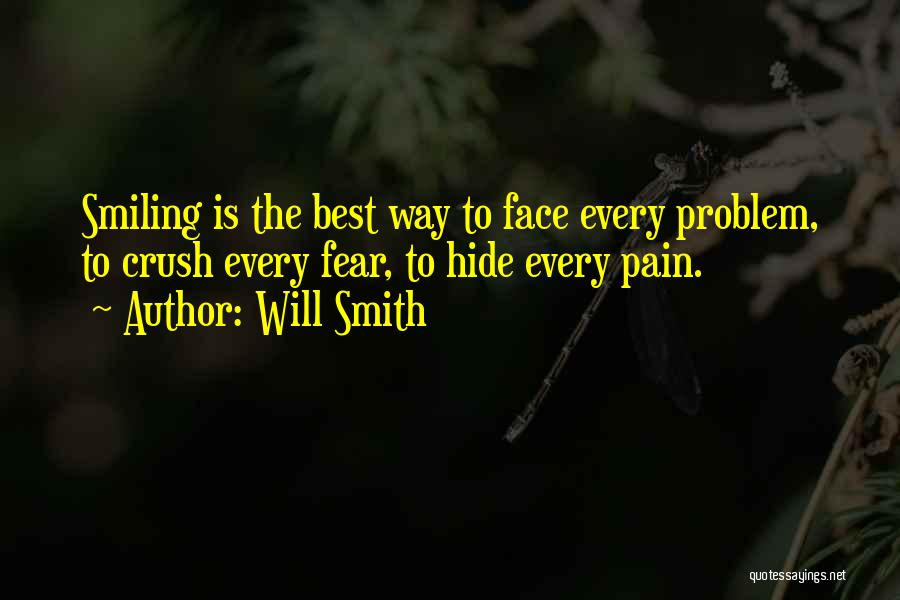 Hide The Pain Quotes By Will Smith