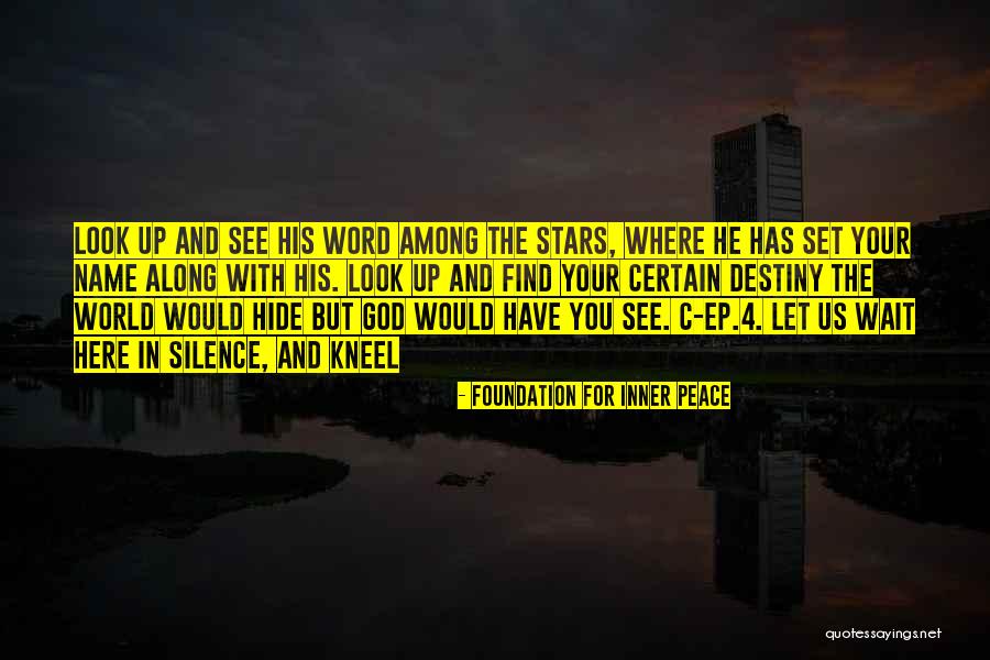 Hide The Word Quotes By Foundation For Inner Peace Hide The Word Quotes By Foundation For Inner Peace