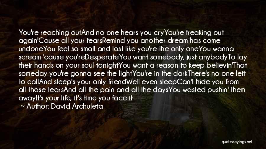 Hide Your Pain Quotes By David Archuleta