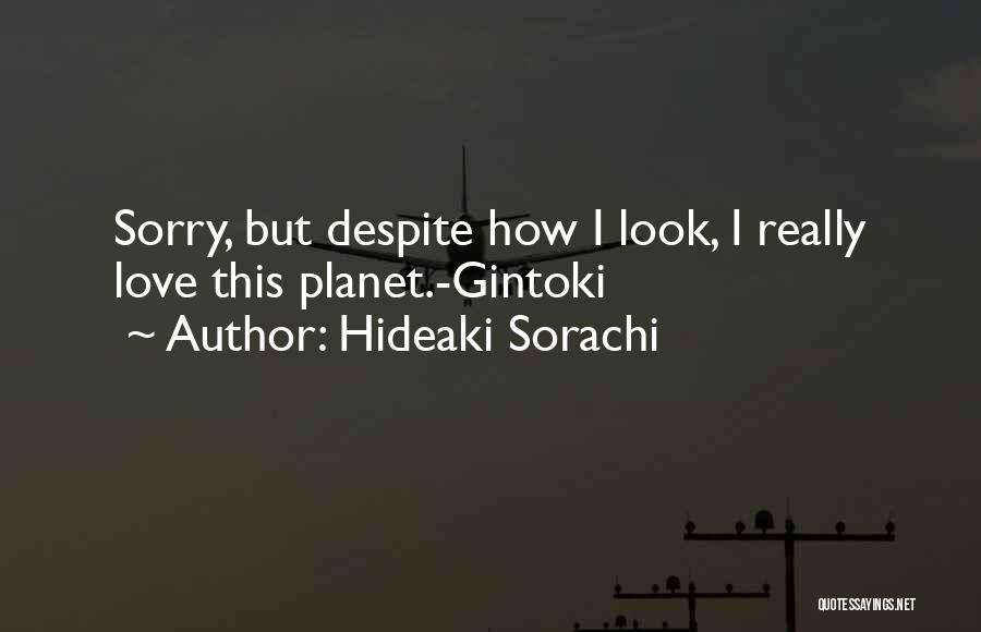 Hideaki Quotes By Hideaki Sorachi