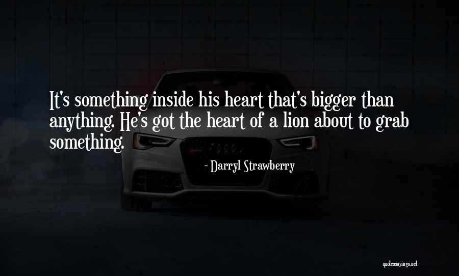 Hidehiko Komatsu Quotes By Darryl Strawberry Hidehiko Komatsu Quotes By Darryl Strawberry