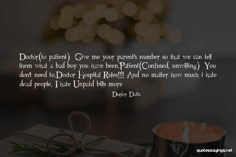 Hidehiko Komatsu Quotes By Durjoy Datta Hidehiko Komatsu Quotes By Durjoy Datta
